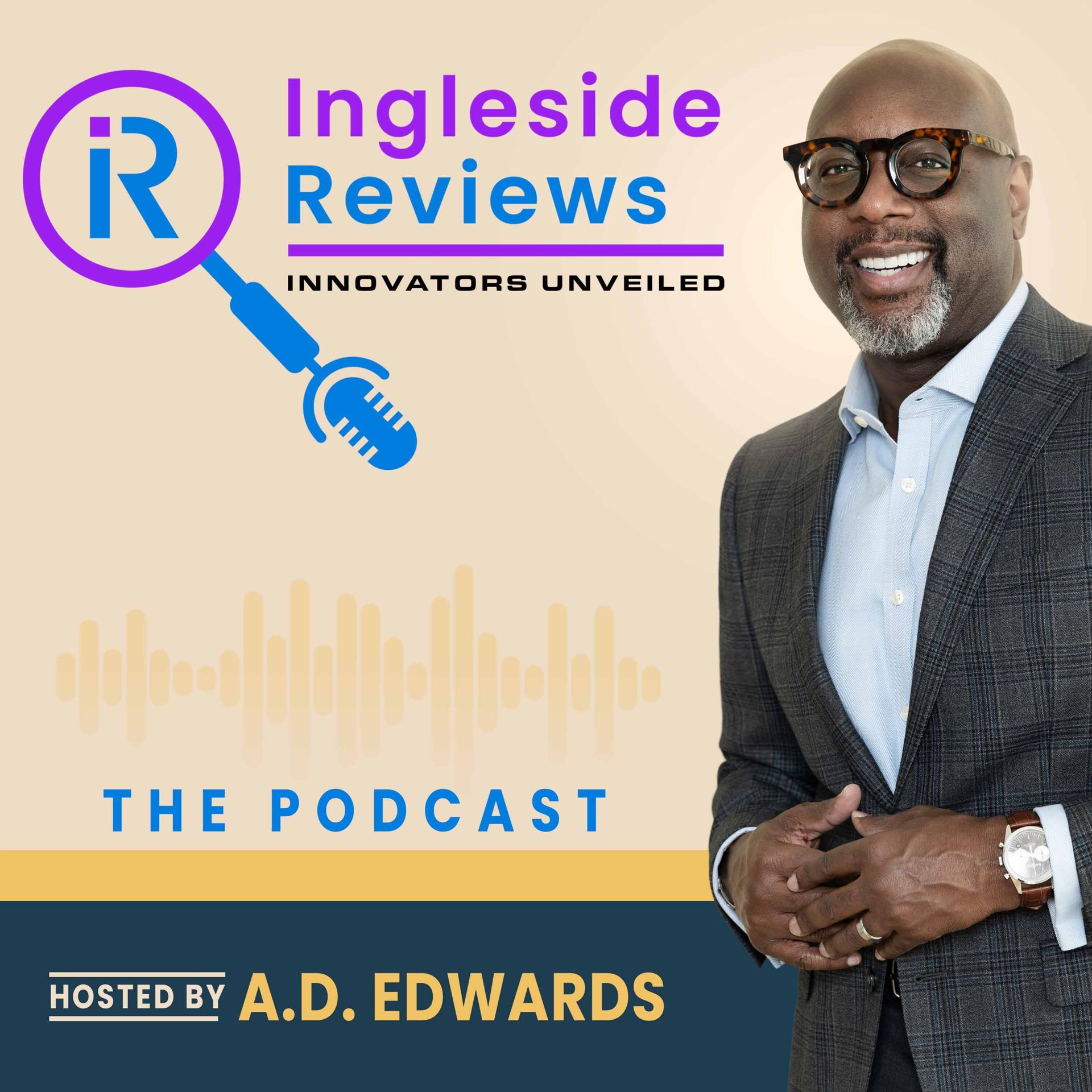 Innovators Unveiled – Hosted by A.D. Edwards